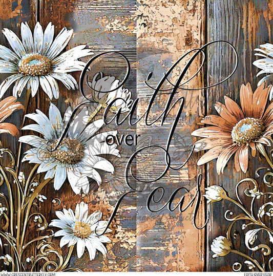 Faith Over Fear Printed Vinyl Sheet/Wrap