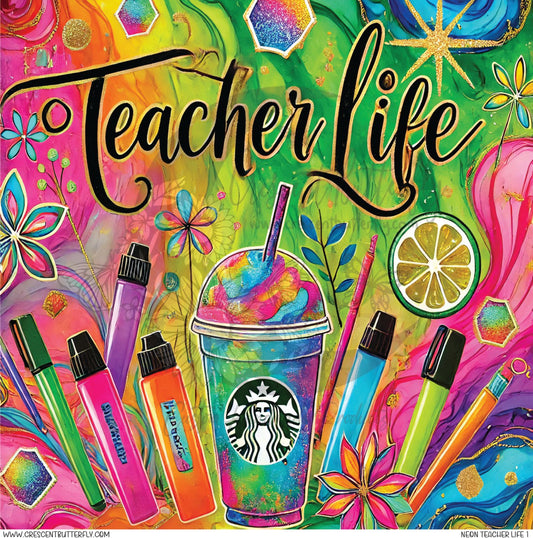 Neon Teacher Life 1 Printed Vinyl Sheet/Wrap