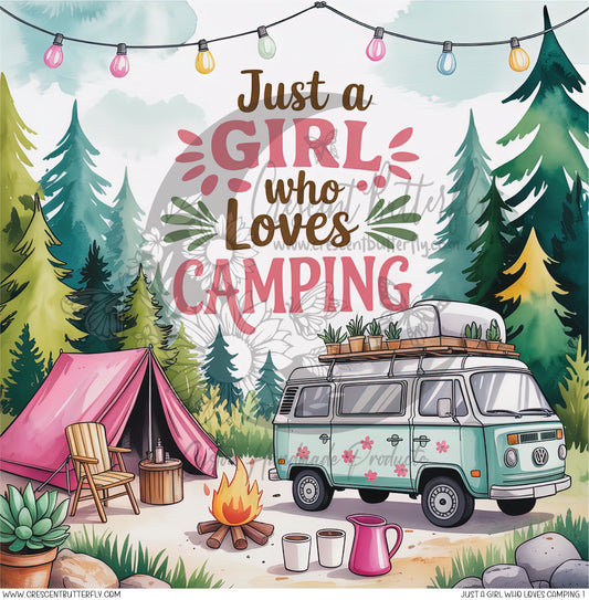 Just A Girl Who Loves Camping 1 Printed Vinyl Sheet/Wrap