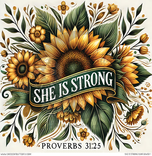 She Is Strong Sunflower 1 Printed Vinyl Sheet/Wrap