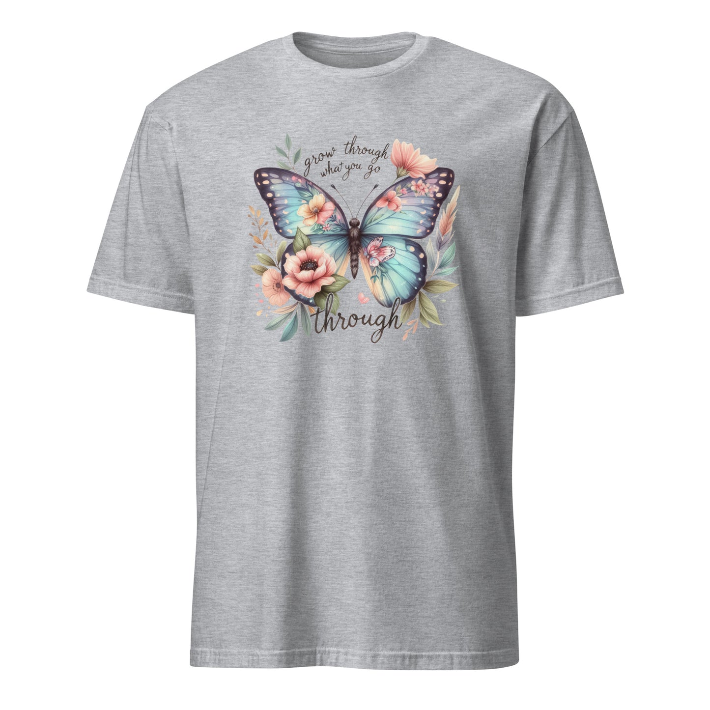 Grow Through What You Go Through Short-Sleeve Unisex T-Shirt