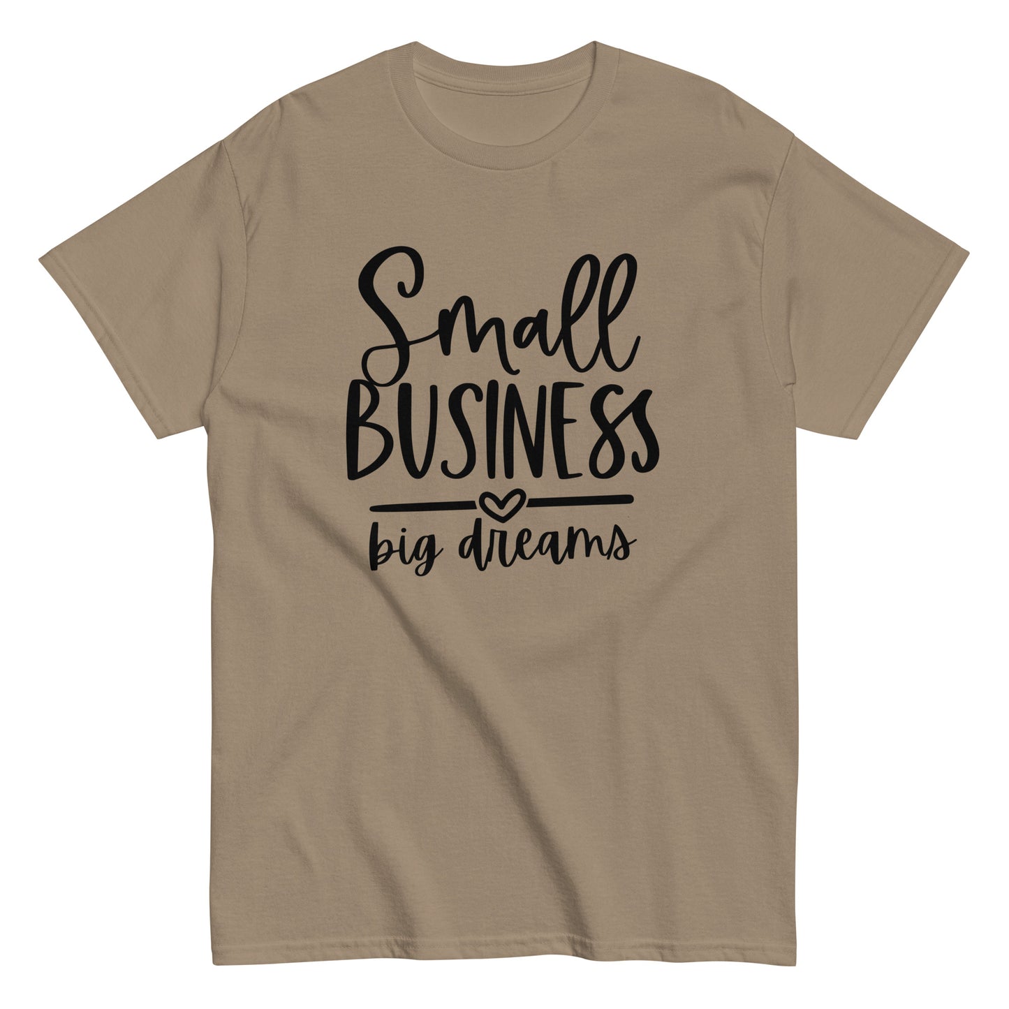 Small Business Big Dreams Unisex classic tee