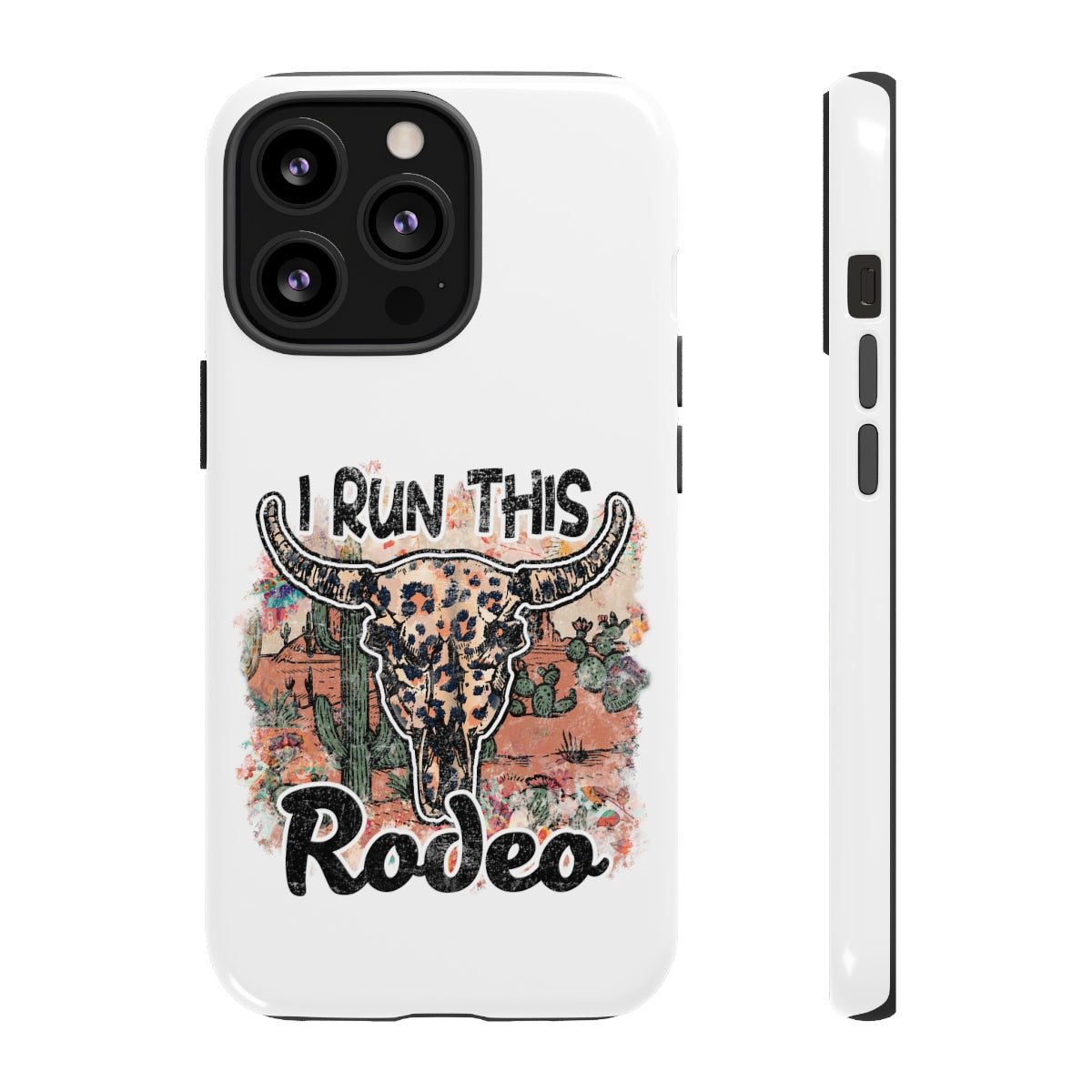 I Run This Rodeo Phone Case -Tough Cases