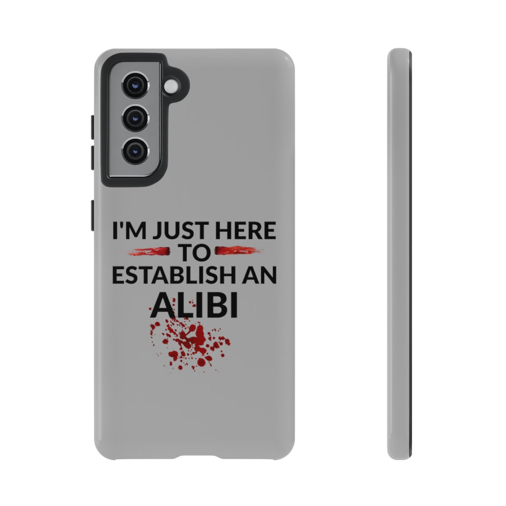 Alibi Phone Case -Tough Cases