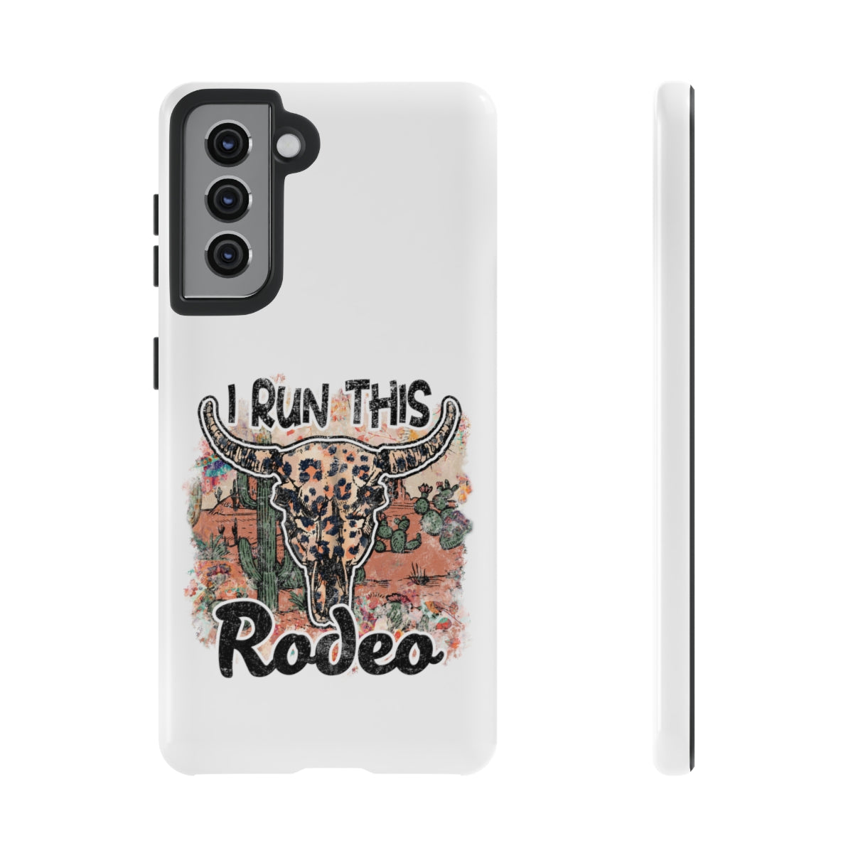 I Run This Rodeo Phone Case -Tough Cases