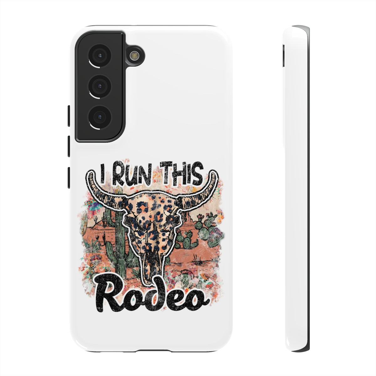 I Run This Rodeo Phone Case -Tough Cases