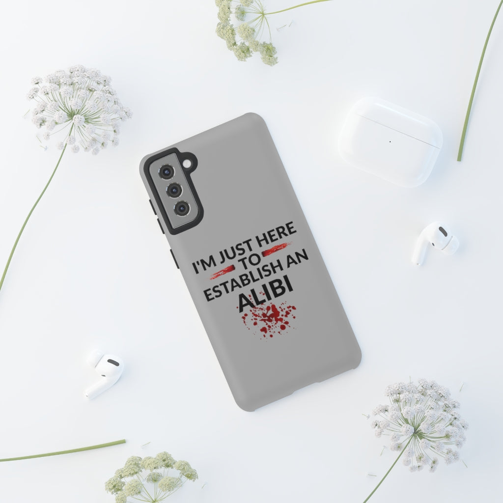 Alibi Phone Case -Tough Cases