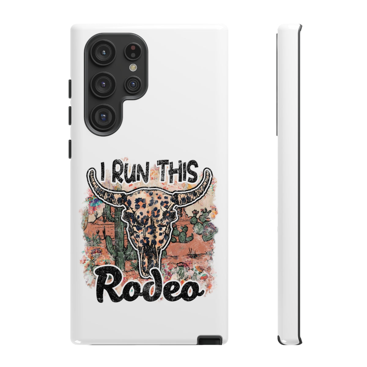 I Run This Rodeo Phone Case -Tough Cases