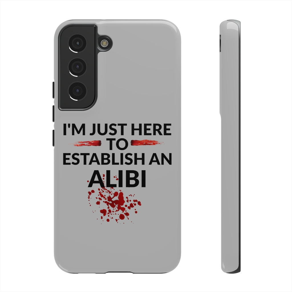 Alibi Phone Case -Tough Cases